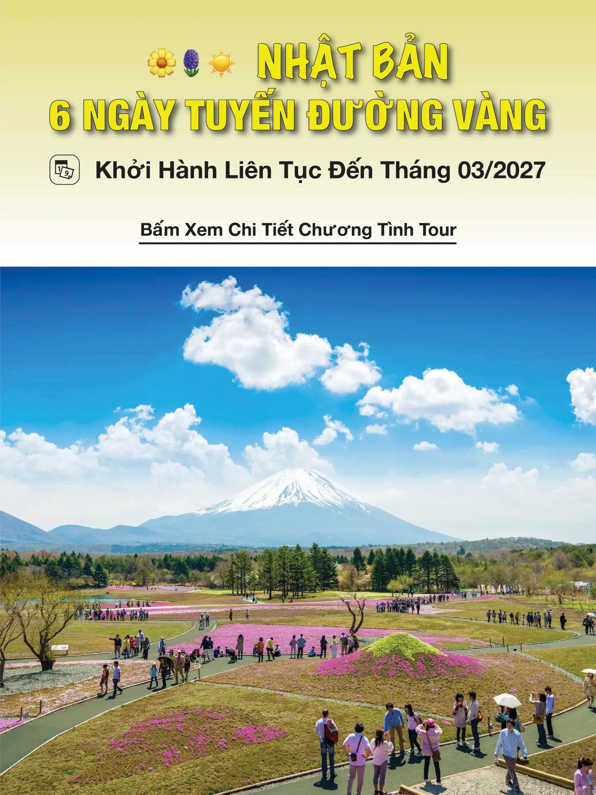 Nhật Bản 2026-27 - 6 Ngày Tuyến Đường Vàng