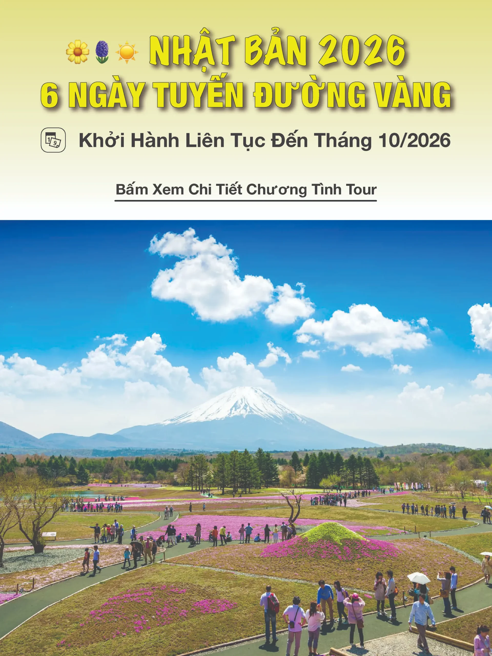 Nhật Bản 2026 - 6 Ngày Tuyến Đường Vàng